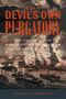 Robert H. Gudmestad: The Devil's Own Purgatory, Buch, Buch
