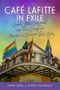 Frank Perez: Café Lafitte in Exile, Buch