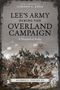 Buchtitel: "Lee's Army During the Overland Campaign". Illustration von Soldaten im Kampf auf einem Hügel.