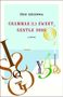 Érik Orsenna: Grammar Is a Sweet, Gentle Song, Buch