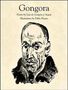 Luis De Gongora Y. Argote: Gongora: Bilingual Edition, Buch