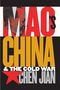 Jian Chen: Mao's China and the Cold War, Buch