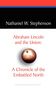 Nathaniel W. Stephenson: Abraham Lincoln and the Union, Buch