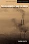 Mark Neuzil: The Environment and the Press: From Adventure Writing to Advocacy, Buch