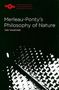 Ted Toadvine: Merleau-Ponty's Philosophy of Nature, Buch