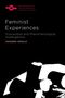 Johanna Oksala: Feminist Experiences: Foucauldian and Phenomenological Investigations, Buch