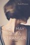 Paula Whyman: You May See a Stranger: Stories, Buch