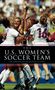 Clemente A Lisi: U.S. Women's Soccer Team, Buch