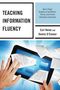 Carl Heine: Teaching Information Fluency, Buch