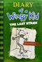 Jeff Kinney: Diary of a Wimpy Kid 03. The Last Straw, Buch, Buch