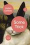 Helen Dewitt: Some Trick, Buch