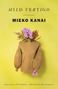 Mieko Kanai: Mild Vertigo, Buch