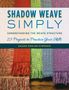 Susan Kesler-Simpson: Shadow Weave Simply, Buch