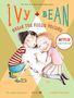 Annie Barrows: Ivy and Bean Break the Fossil Record, Buch