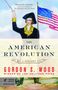 Gordon S. Wood: The American Revolution, Buch
