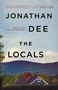 Jonathan Dee: The Locals, Buch