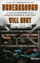 Will Hunt: Underground, Buch