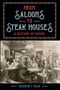 Andrew T Huse: From Saloons to Steak Houses, Buch