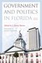 "Government and Politics in Florida, Fourth Edition, Edited by J. Edwin Benton, Foreword by Nelson Wikstrom." Foto eines Regierungsgebäudes.
