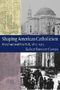 Robert Emmett Curran: Shaping American Catholicism, Buch