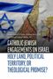 Jewish-Catholic Engagements on Israel, Buch, Buch
