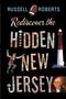 Russell Roberts: Rediscover the Hidden New Jersey, Buch