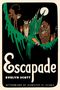 Evelyn Scott: Escapade, Buch