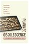 Kathleen Fitzpatrick: Planned Obsolescence, Buch