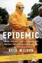 Reid Wilson: Epidemic, Buch