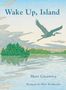 Mary Casanova: Wake Up, Island, Buch