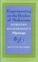 Kristin Bluemel: Experimenting on the Borders of Modernism, Buch