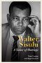 „Walter Sisulu: A Sense of Outrage“, geschrieben von Tom Lodge mit Roger Southall, zeigt einen nachdenklichen Mann im Anzug.