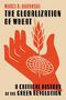 Marci Baranski: The Globalization of Wheat, Buch