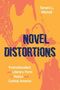 Tamara Mitchell: Novel Distortions, Buch, Buch