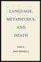 John Donnelly: Language, Metaphysics, and Death, Buch