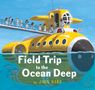 John Hare: Field Trip to the Ocean Deep, Buch