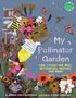 Jordan Zwetchkenbaum: My Pollinator Garden, Buch, Buch