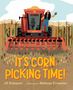 Jill Esbaum: It's Corn Picking Time!, Buch