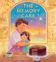 Caroline L Perry: The Memory Cake, Buch