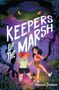 Maura Jortner: Keepers of the Marsh, Buch