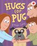 Ethan Long: Hugs for Pug, Buch