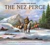 Virginia Driving Haw Sneve: The Nez Perce, Buch