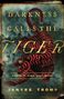 Janyre Tromp: Darkness Calls the Tiger, Buch