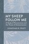 Jonathan R Pratt: My Sheep Follow Me, Buch