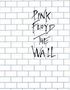 Pink Floyd - The Wall: Arranged for Piano/Vocal/Guitar, Buch