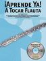 A Tocar Flauta [With CD], Buch