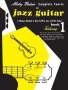 Mickey Baker: Mickey Baker's Complete Course in Jazz Guitar: Book 1, Buch