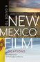 Jason Strykowski: A Guide to New Mexico Film Locations, Buch