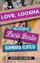 Lucia Berlin: Love, Loosha, Buch