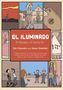 "EL ILUMINADO: A Mystery of Santa Fe" von Ilan Stavans und Steve Sheinkin. Comic-Stil mit Szenen und Personen.